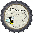 Bee Happy Novelty Metal Bottle Cap Sign BC-825