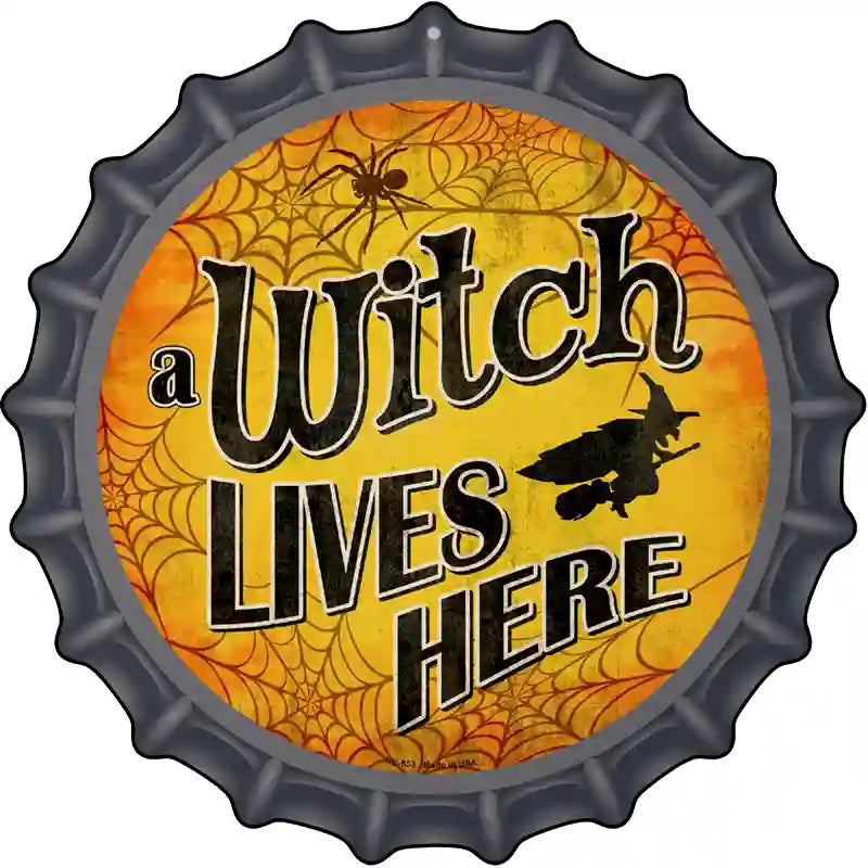 A Witch Lives Here Novelty Metal Bottle Cap Sign BC-853