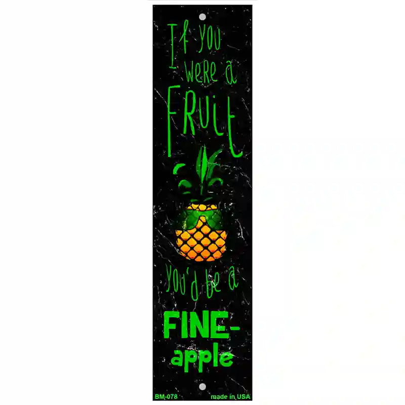 Be A Fine Apple Novelty Metal Bookmark BM-078