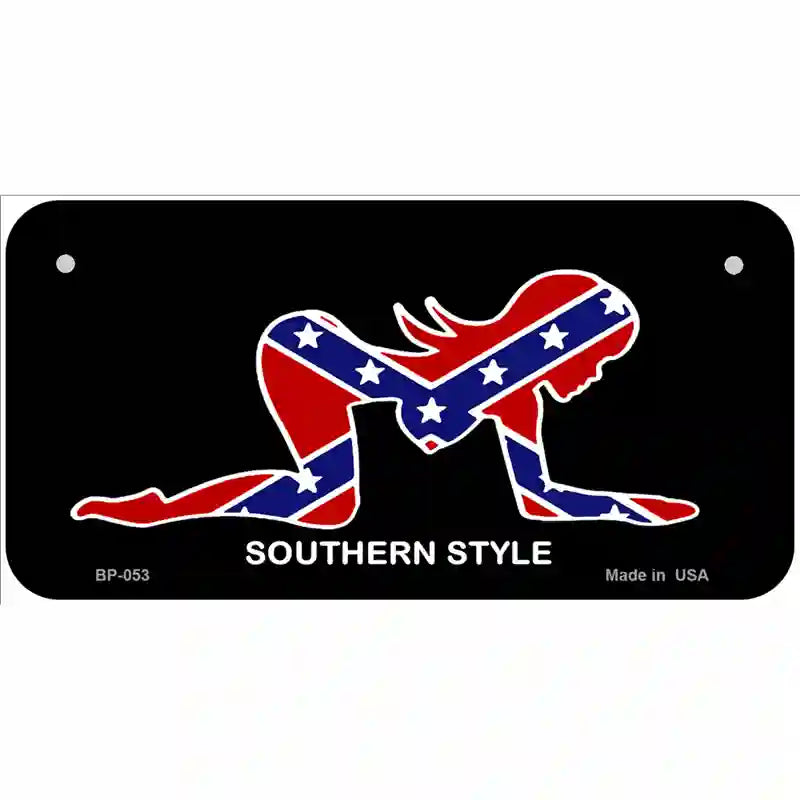 Southern Style Sexy Novelty Metal License Plate 6" x 3" (BP)