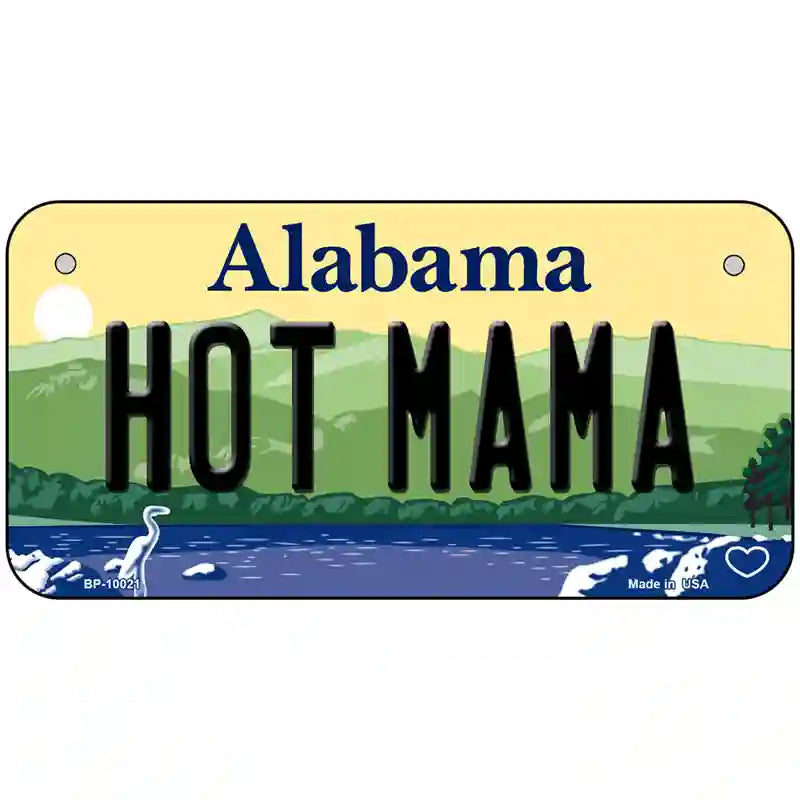 Hot Mama Alabama Metal Novelty License Plate 6" x 3" (BP)