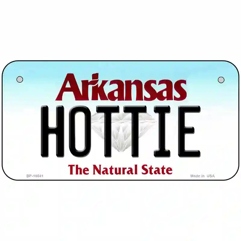 Hottie Arkansas Metal Novelty License Plate 6" x 3" (BP)