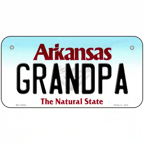 Grandpa Arkansas Metal Novelty License Plate 6" x 3" (BP)