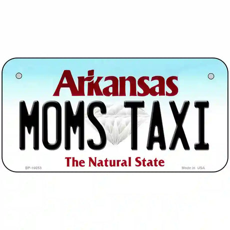 Moms Taxi Arkansas Metal Novelty License Plate 6" x 3" (BP)