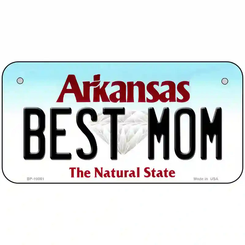 Best Mom Arkansas Metal Novelty License Plate 6" x 3" (BP)