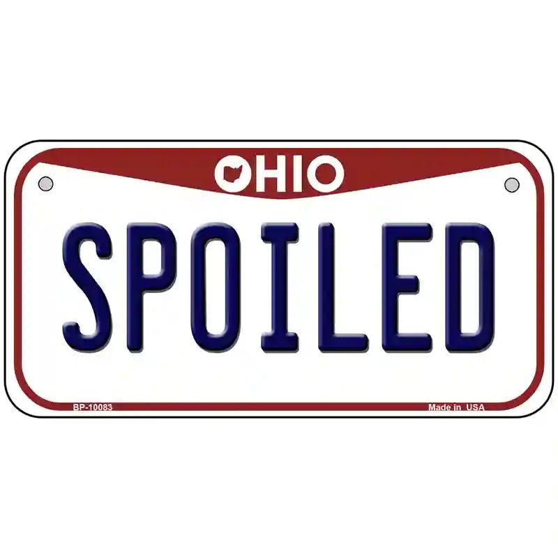 Spoiled Ohio Metal Novelty License Plate 6" x 3" (BP)