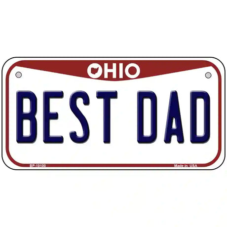 Best Dad Ohio Metal Novelty License Plate 6" x 3" (BP)