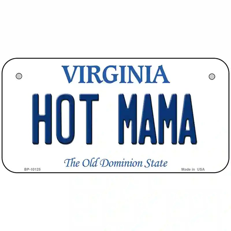 Hot Mama Virginia Metal Novelty License Plate 6" x 3" (BP)