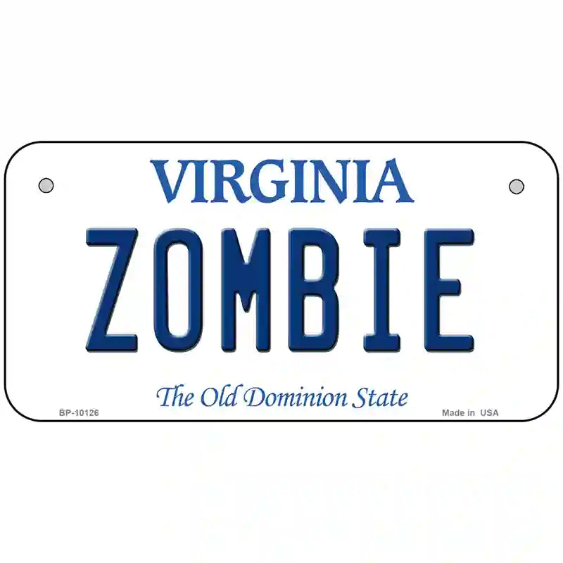 Zombie Virginia Metal Novelty License Plate 6" x 3" (BP)