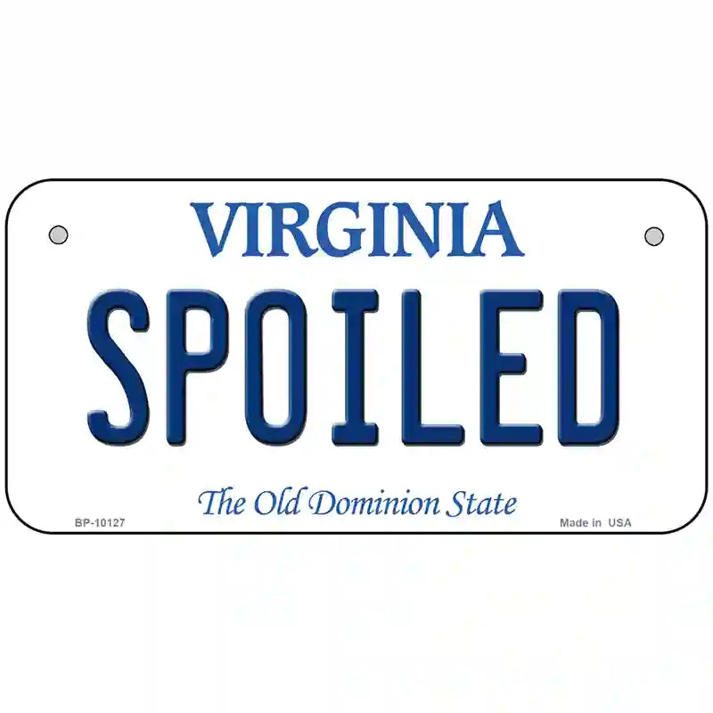 Spoiled Virginia Metal Novelty License Plate 6" x 3" (BP)