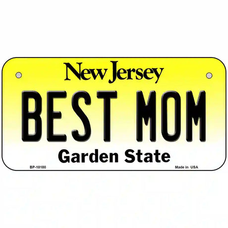 Best Mom New Jersey Metal Novelty License Plate 6" x 3" (BP)