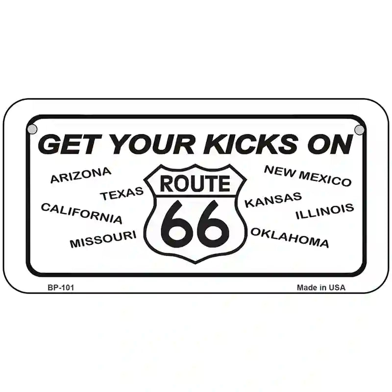 Get Your Kicks On 66 Novelty Metal License Plate 6" x 3" (BP)