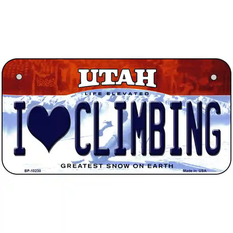 I Love Climbing Utah Metal Novelty License Plate 6" x 3" (BP)