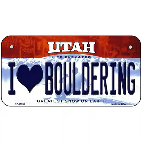 I Love Bouldering Utah Metal Novelty License Plate 6" x 3" (BP)