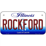 Rockford Illinois Metal Novelty License Plate 6" x 3" (BP)