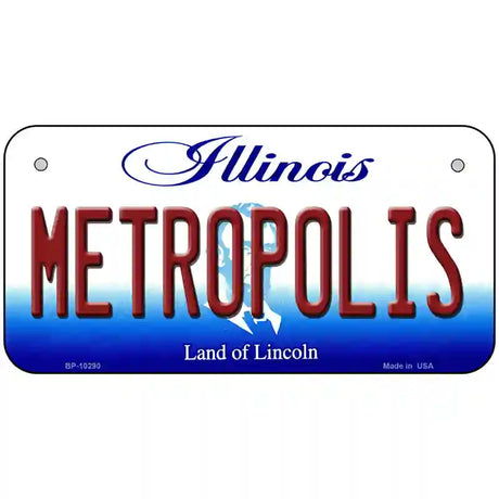 Metropolis Illinois Metal Novelty License Plate 6" x 3" (BP)