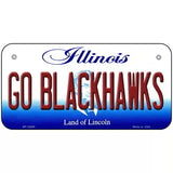 Go Blackhawks Illinois Metal Novelty License Plate 6" x 3" (BP)