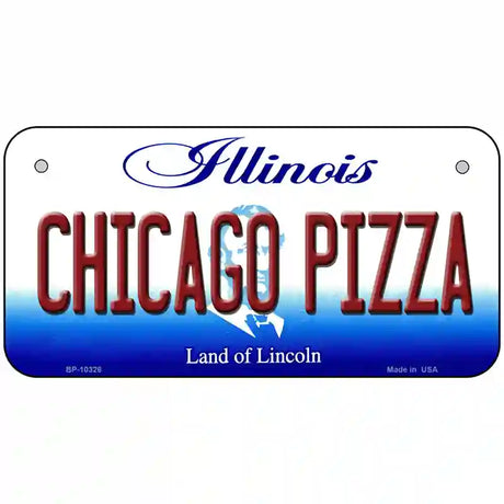 Chicago Pizza Illinois Metal Novelty License Plate 6" x 3" (BP)