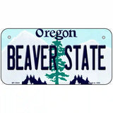 Beaver State Oregon Metal Novelty License Plate 6" x 3" (BP)