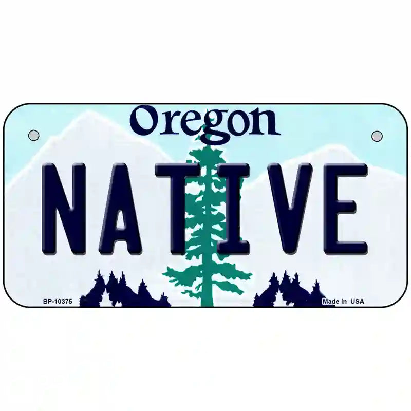 Native Oregon Metal Novelty License Plate 6" x 3" (BP)