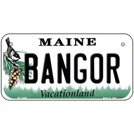 Bangor Maine Metal Novelty License Plate 6" x 3" (BP)