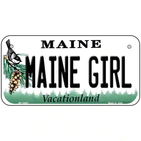 Maine Girl Metal Novelty License Plate 6" x 3" (BP)