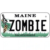 Zombie Maine Metal Novelty License Plate 6" x 3" (BP)