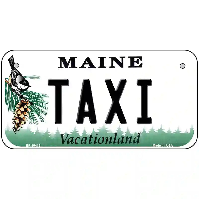 Taxi Maine Metal Novelty License Plate 6" x 3" (BP)