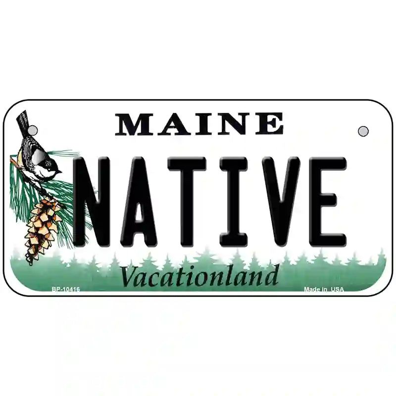 Native Maine Metal Novelty License Plate 6" x 3" (BP)