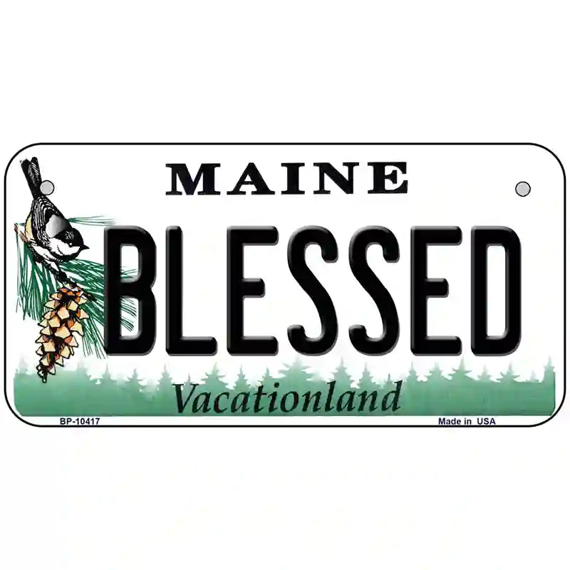 Blessed Maine Metal Novelty License Plate 6" x 3" (BP)