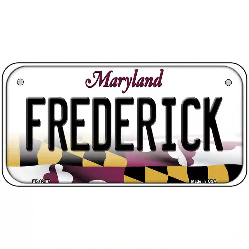 Frederick Maryland Metal Novelty License Plate 6" x 3" (BP)