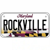 Rockville Maryland Metal Novelty License Plate 6" x 3" (BP)