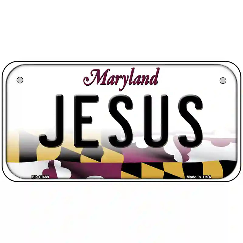 Jesus Maryland Metal Novelty License Plate 6" x 3" (BP)