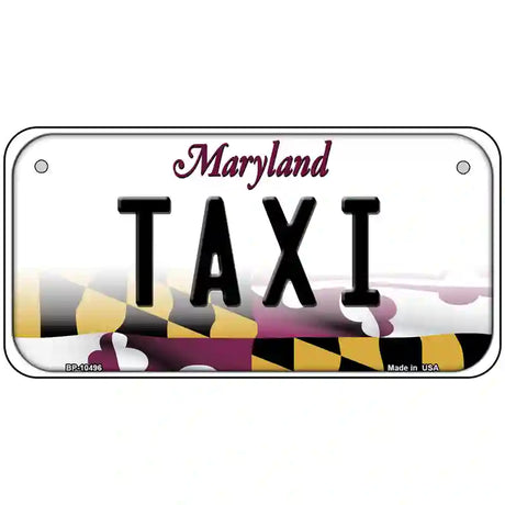 Taxi Maryland Metal Novelty License Plate 6" x 3" (BP)