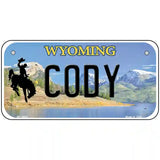 Cody Wyoming Metal Novelty License Plate 6" x 3" (BP)