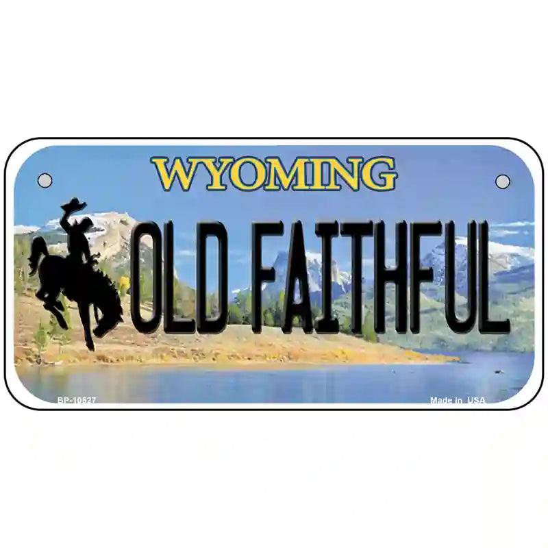 Old Faithful Wyoming Metal Novelty License Plate 6" x 3" (BP)