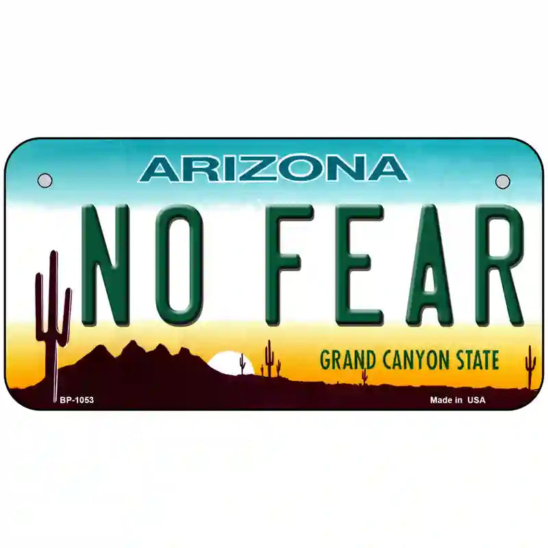 No Fear Arizona Novelty Metal License Plate 6" x 3" (BP)