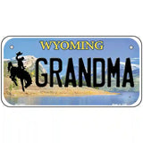 Grandma Wyoming Metal Novelty License Plate 6" x 3" (BP)