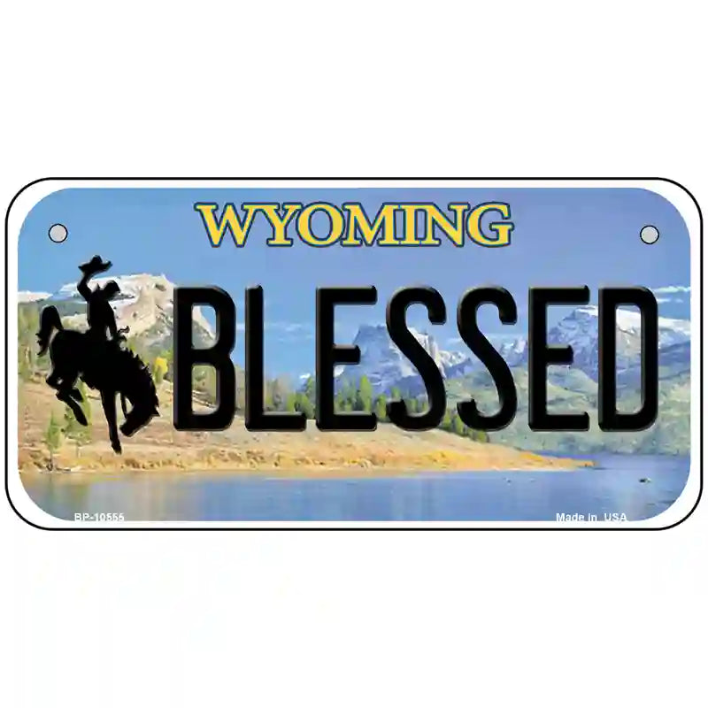 Blessed Wyoming Metal Novelty License Plate 6" x 3" (BP)