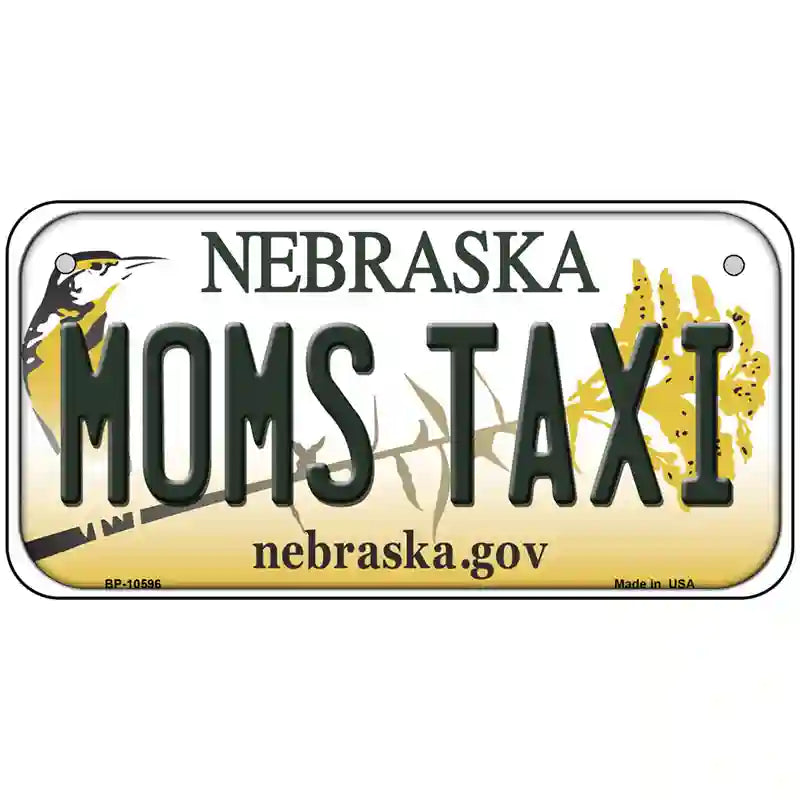 Moms Taxi Nebraska Metal Novelty License Plate 6" x 3" (BP)