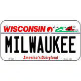 Milwaukee Wisconsin Metal Novelty License Plate 6" x 3" (BP)