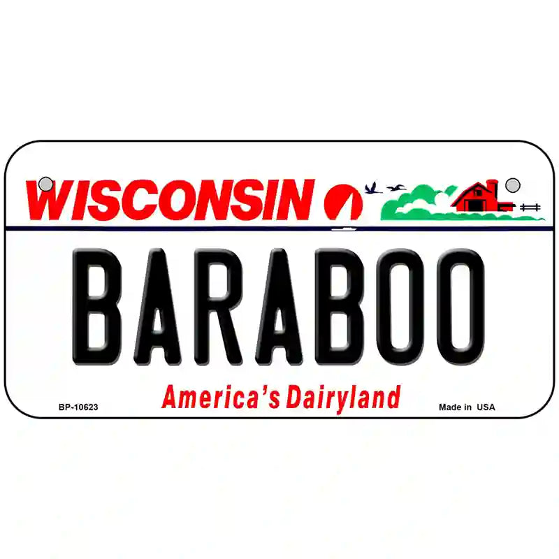 Baraboo Wisconsin Metal Novelty License Plate 6" x 3" (BP)