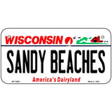 Sandy Beaches Wisconsin Metal Novelty License Plate 6" x 3" (BP)