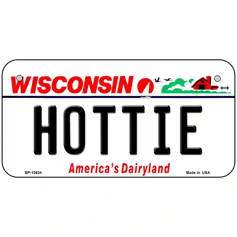 Hottie Wisconsin Metal Novelty License Plate 6" x 3" (BP)