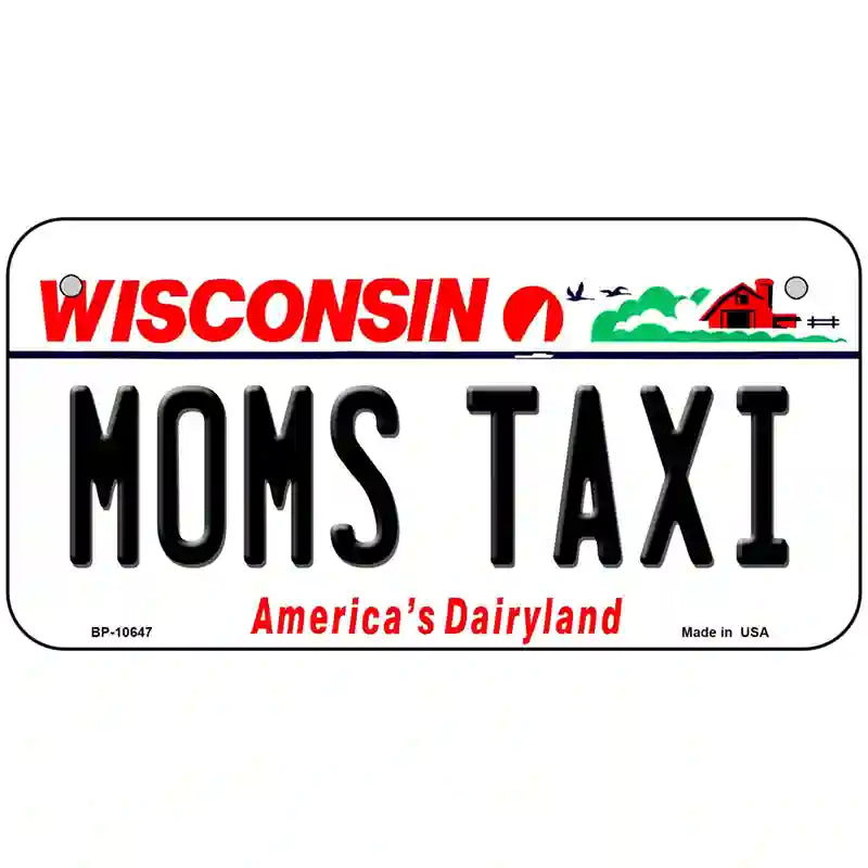 Moms Taxi Wisconsin Metal Novelty License Plate 6" x 3" (BP)