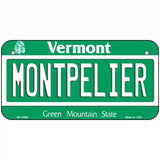 Montpelier Vermont Metal Novelty License Plate 6" x 3" (BP)