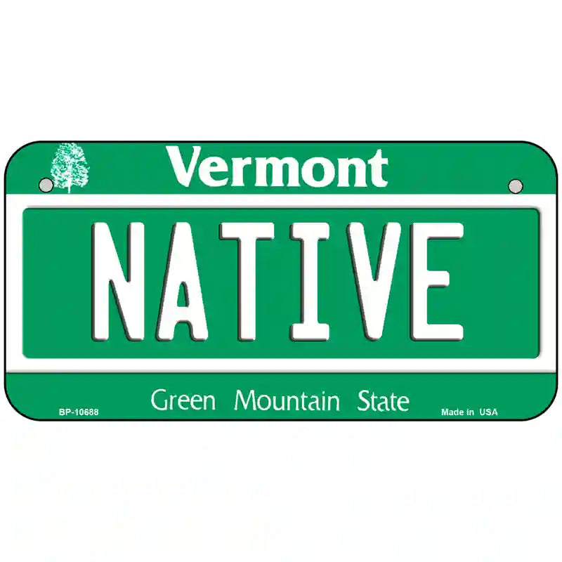 Native Vermont Metal Novelty License Plate 6" x 3" (BP)