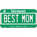 Best Mom Vermont Metal Novelty License Plate 6" x 3" (BP)