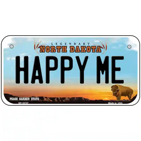 Happy Me North Dakota Metal Novelty License Plate 6" x 3" (BP)