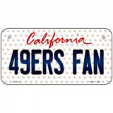 49ERS Fan California Novelty Metal License Plate 6" x 3" (BP)